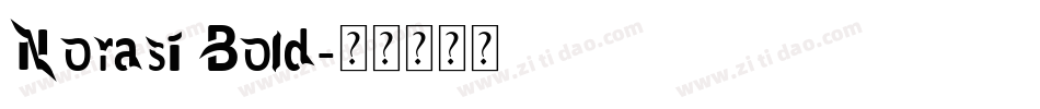 Norasi Bold字体转换